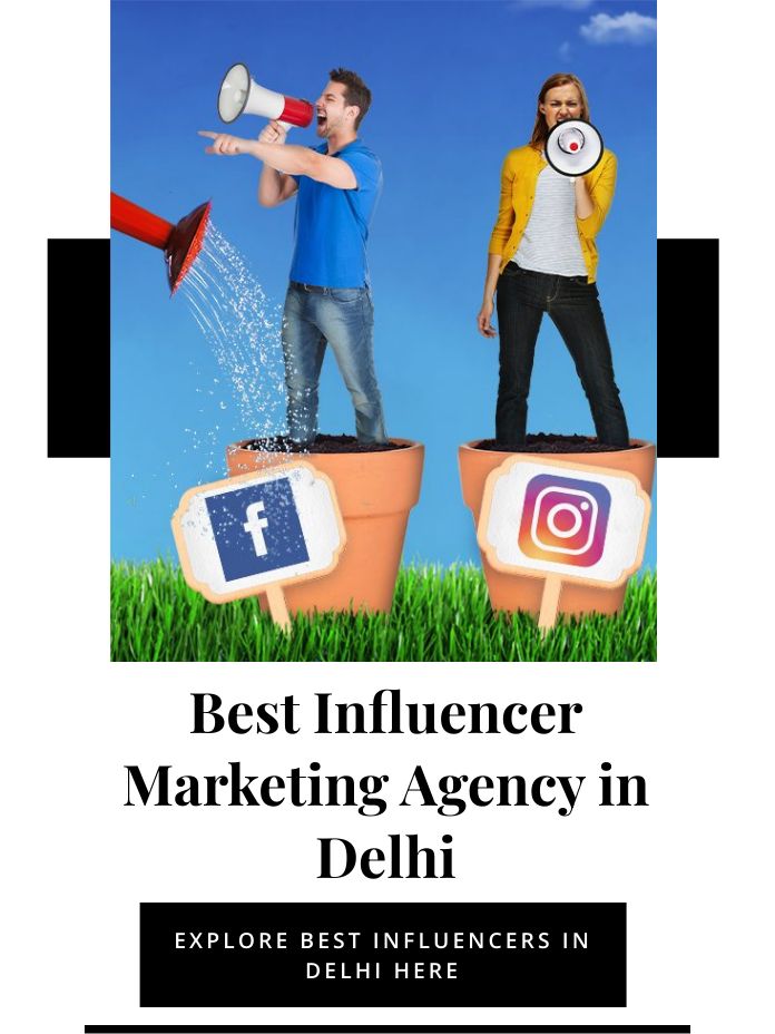 Influencer Marketing Agency in Delhi