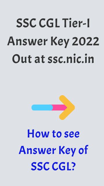 SSC CGL Answer Key 2022 Download Now