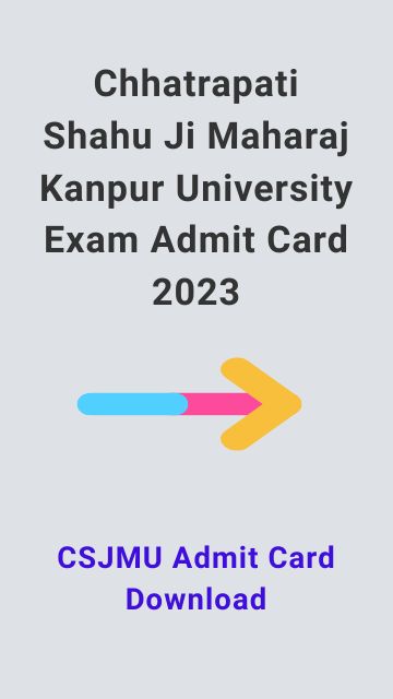 CSJM Admit Card Kanpur University Exam