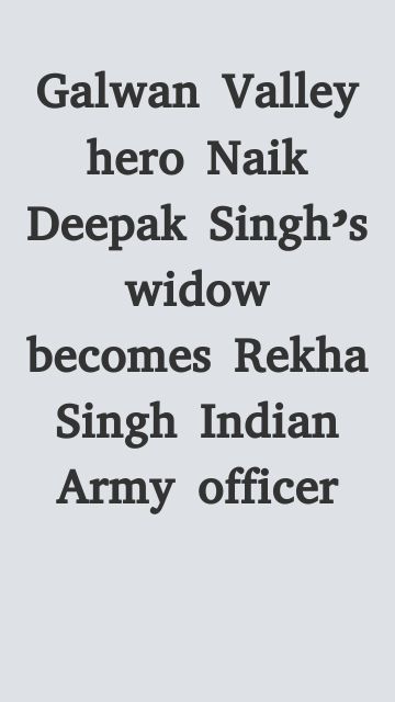 Rekha Singh Indian Army officer