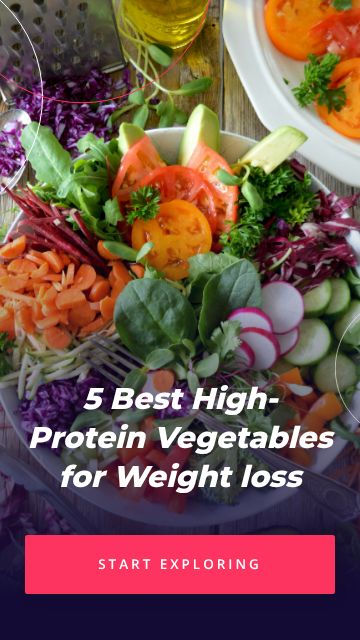 5 Best High-Protein Vegetables for Weight loss